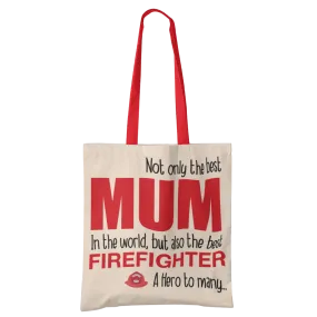 Best Mum, Firefighter Tote Bag