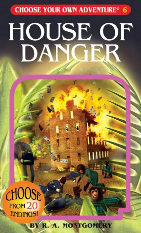 Choose Your Own Adventure #6 - House of Danger