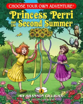 Choose Your Own Adventure - Princess Perri and the Second Summer