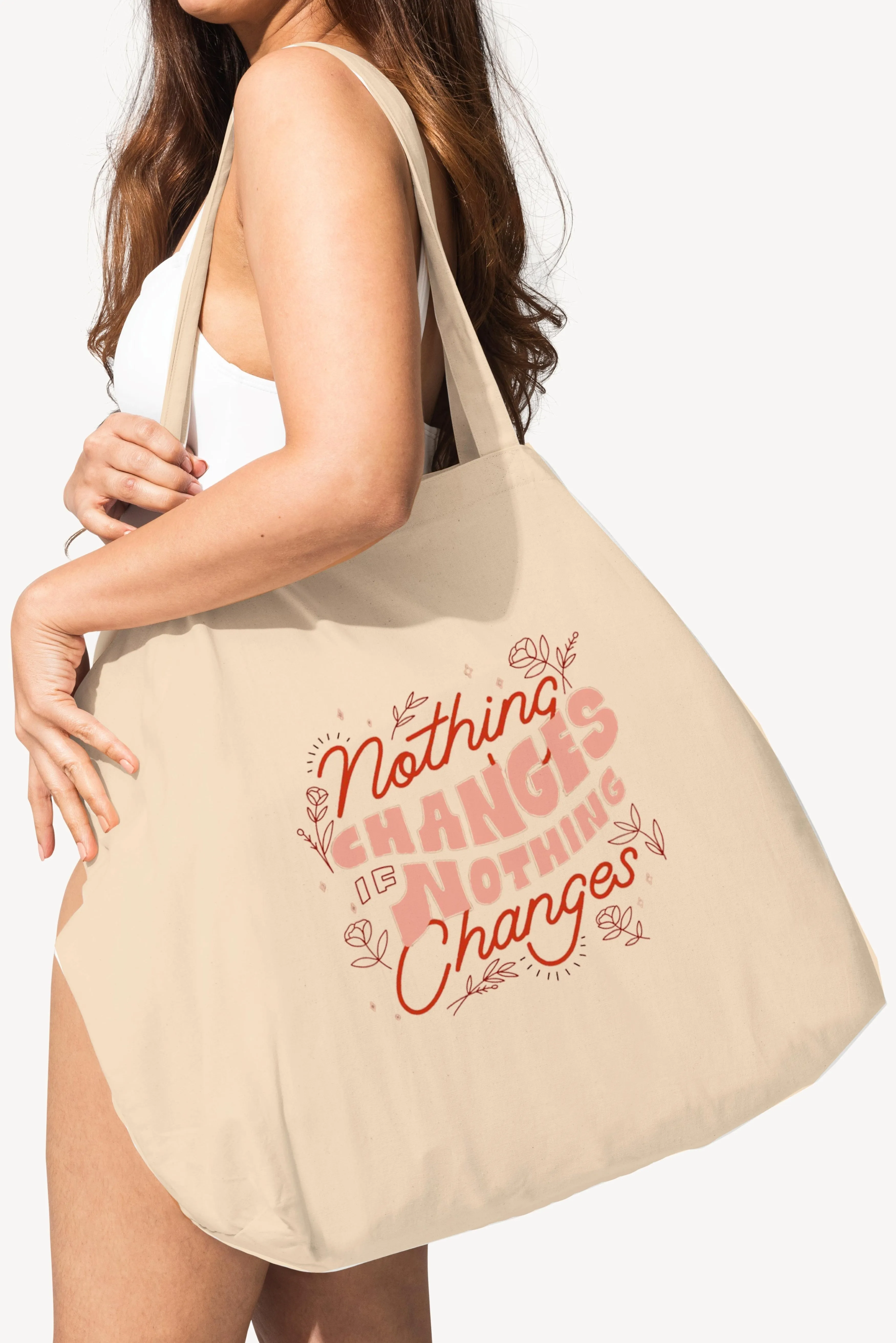 NOTHING CHANGES TOTE BAG